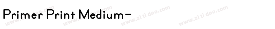 Primer Print Medium字体转换